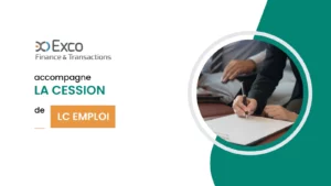 Exco Finance & Transactions accompagne la cession de LC Emploi, franchisé Temporis dans les Landes